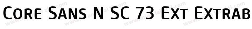 Core Sans N SC 73 Ext Extrabold Ita字体转换